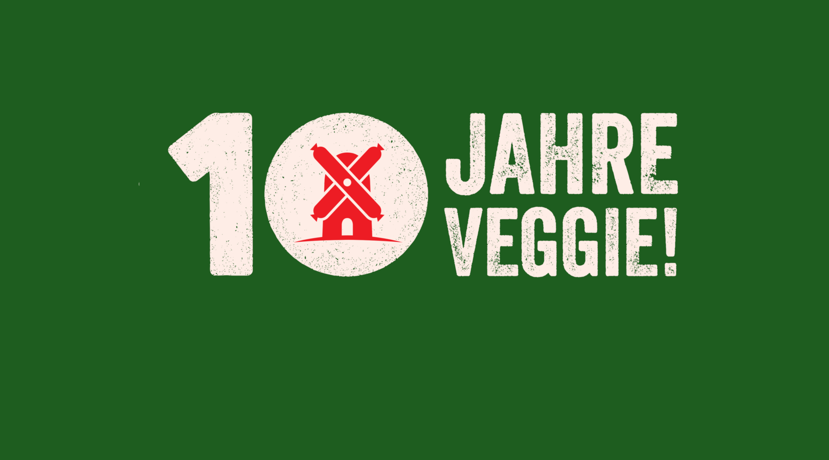 Wir feiern mit euch - 10 Jahre Veggie!